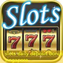 slots daily deposit bonus singapore