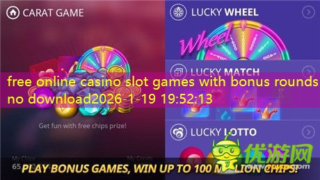free online casino slot games with bonus rounds no download